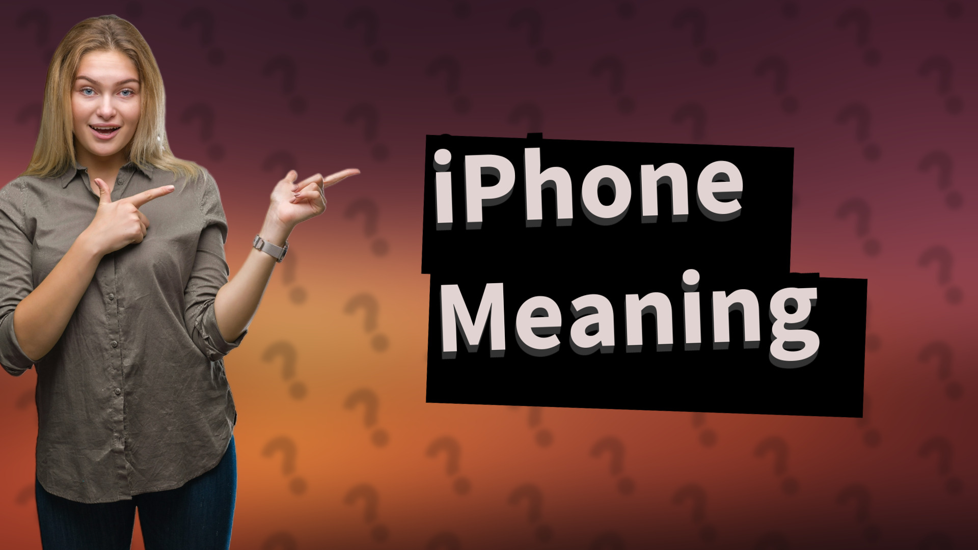 iPhone Meaning