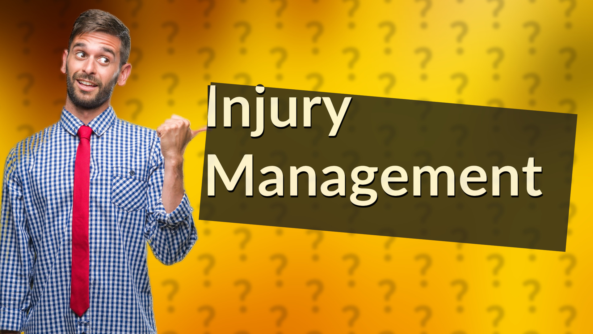 Injury Management