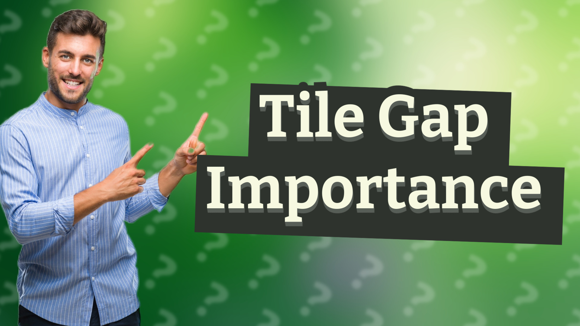 Tile Gap Importance