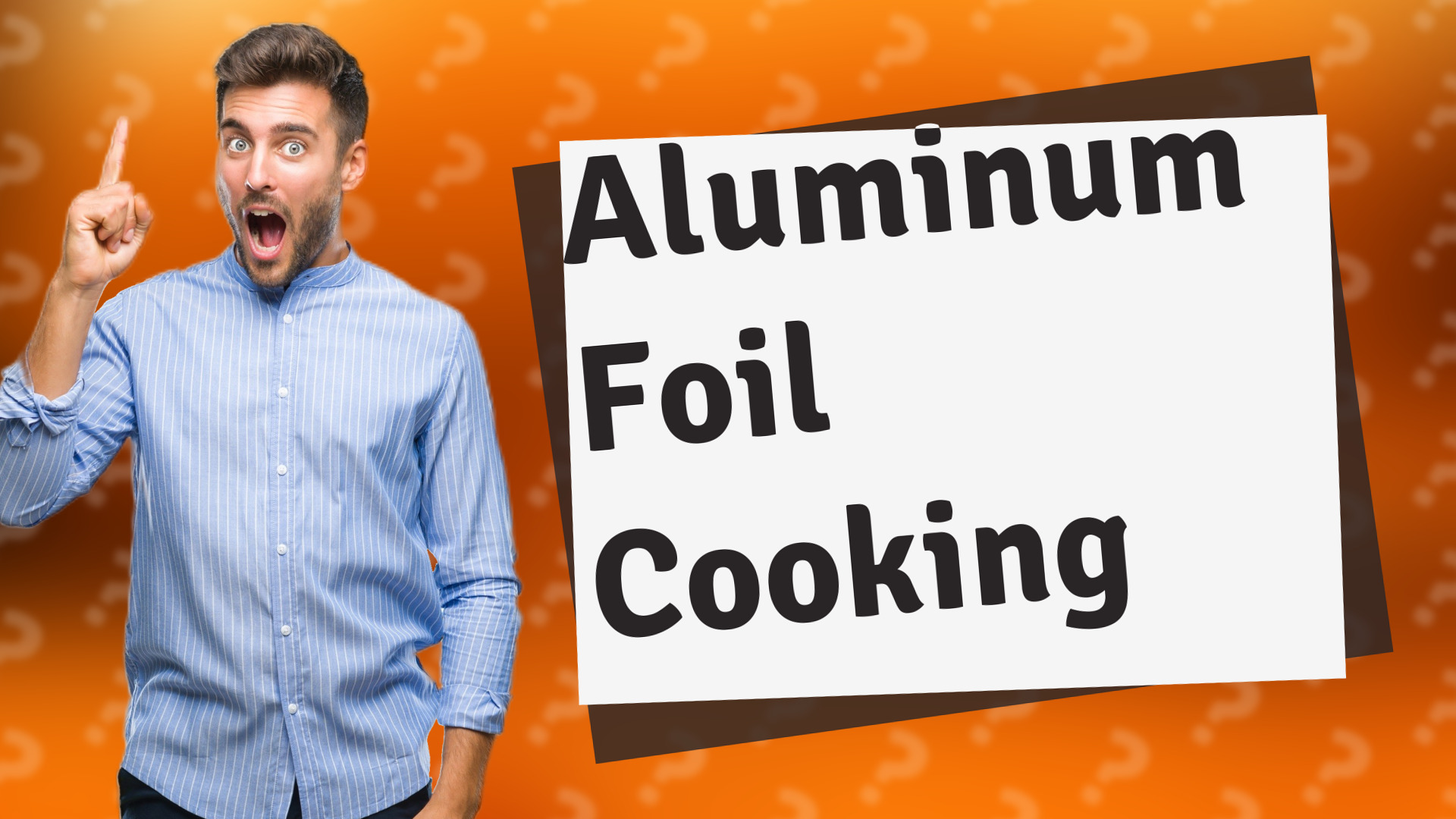 Aluminum Foil Cooking