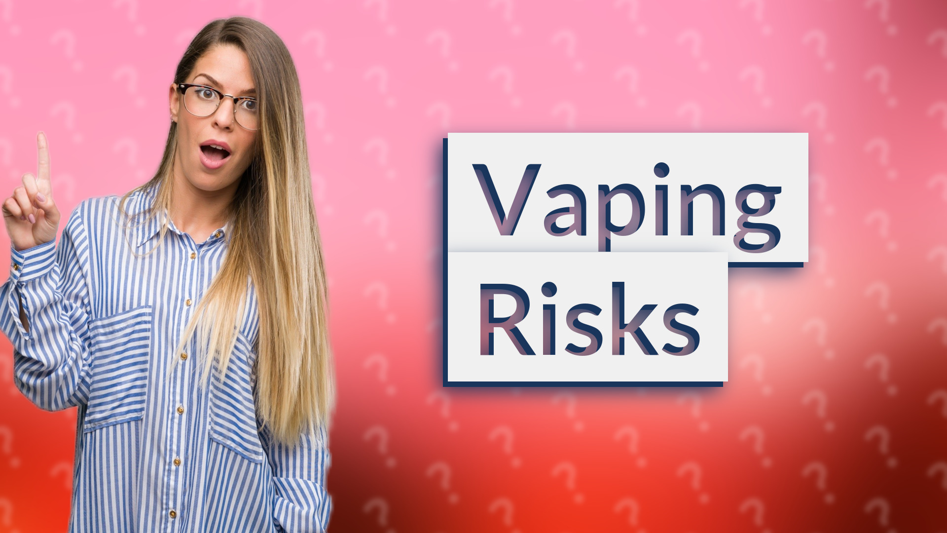 Vaping Risks