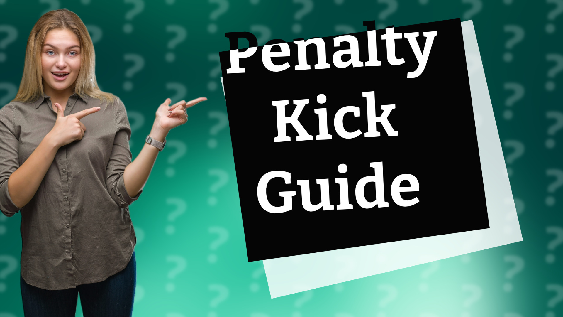 Penalty Kick Guide
