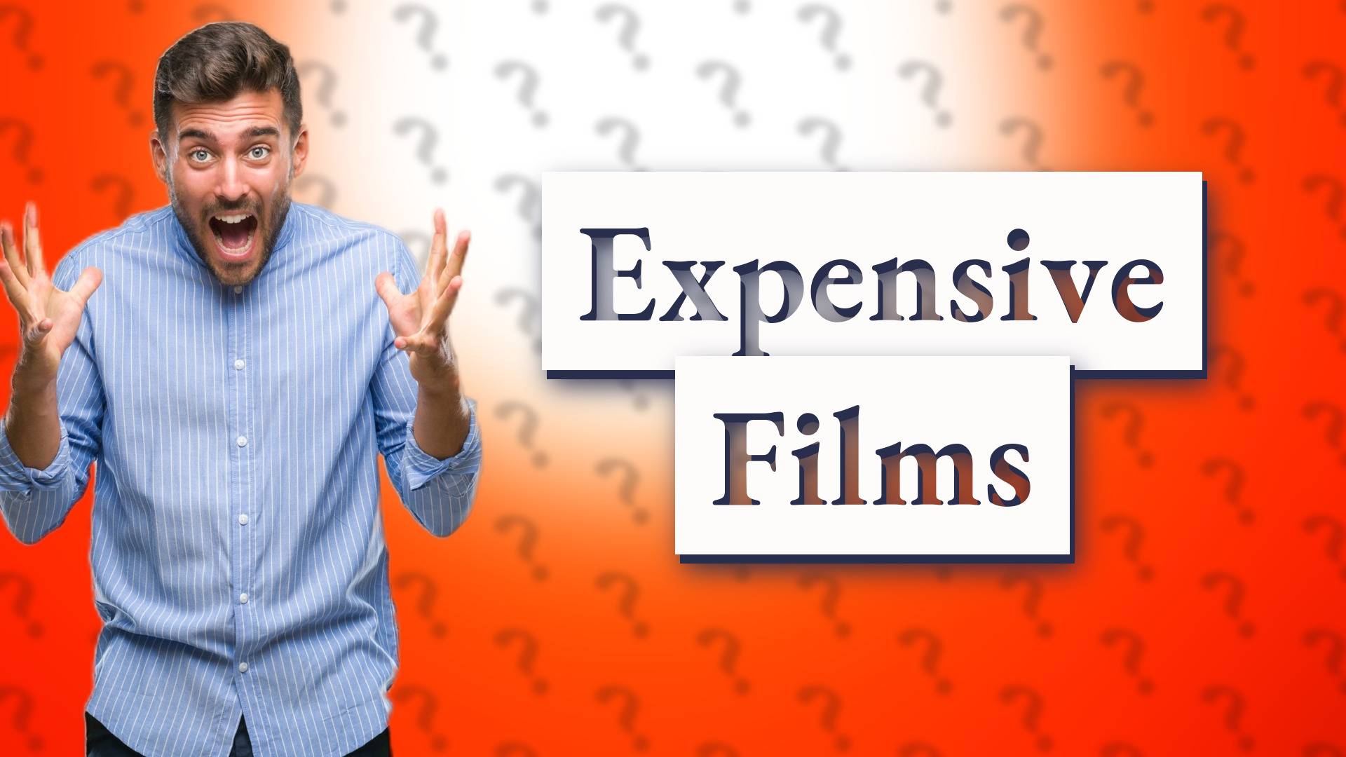 Expensive Films
