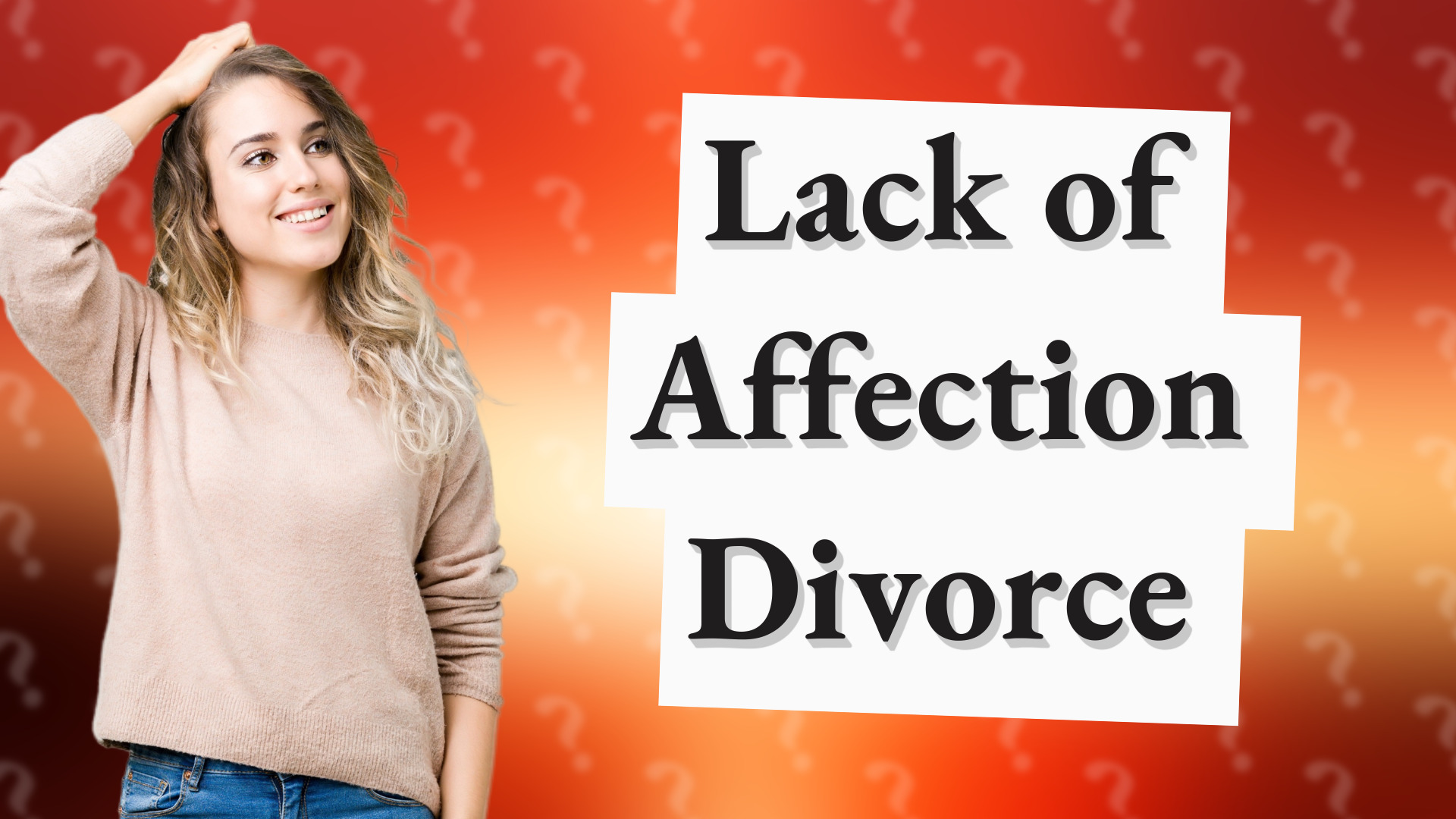 Lack of Affection Divorce