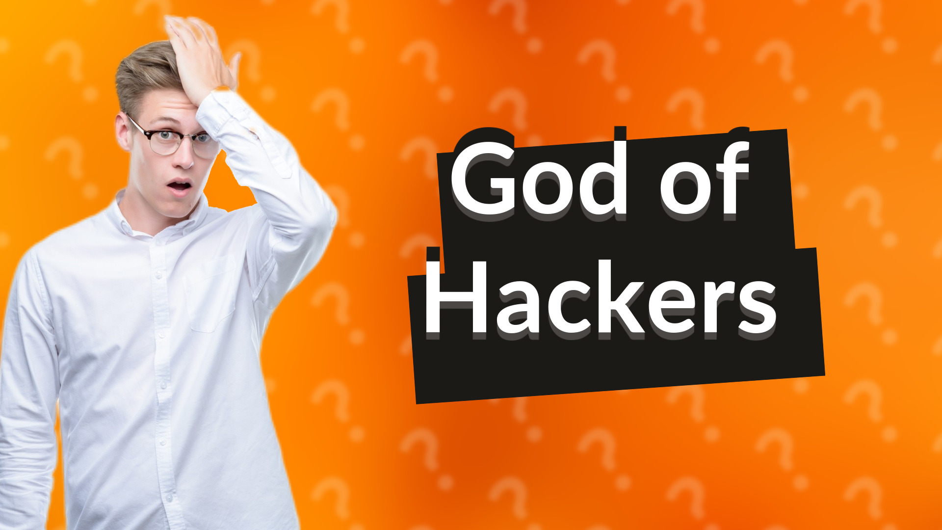 God of Hackers