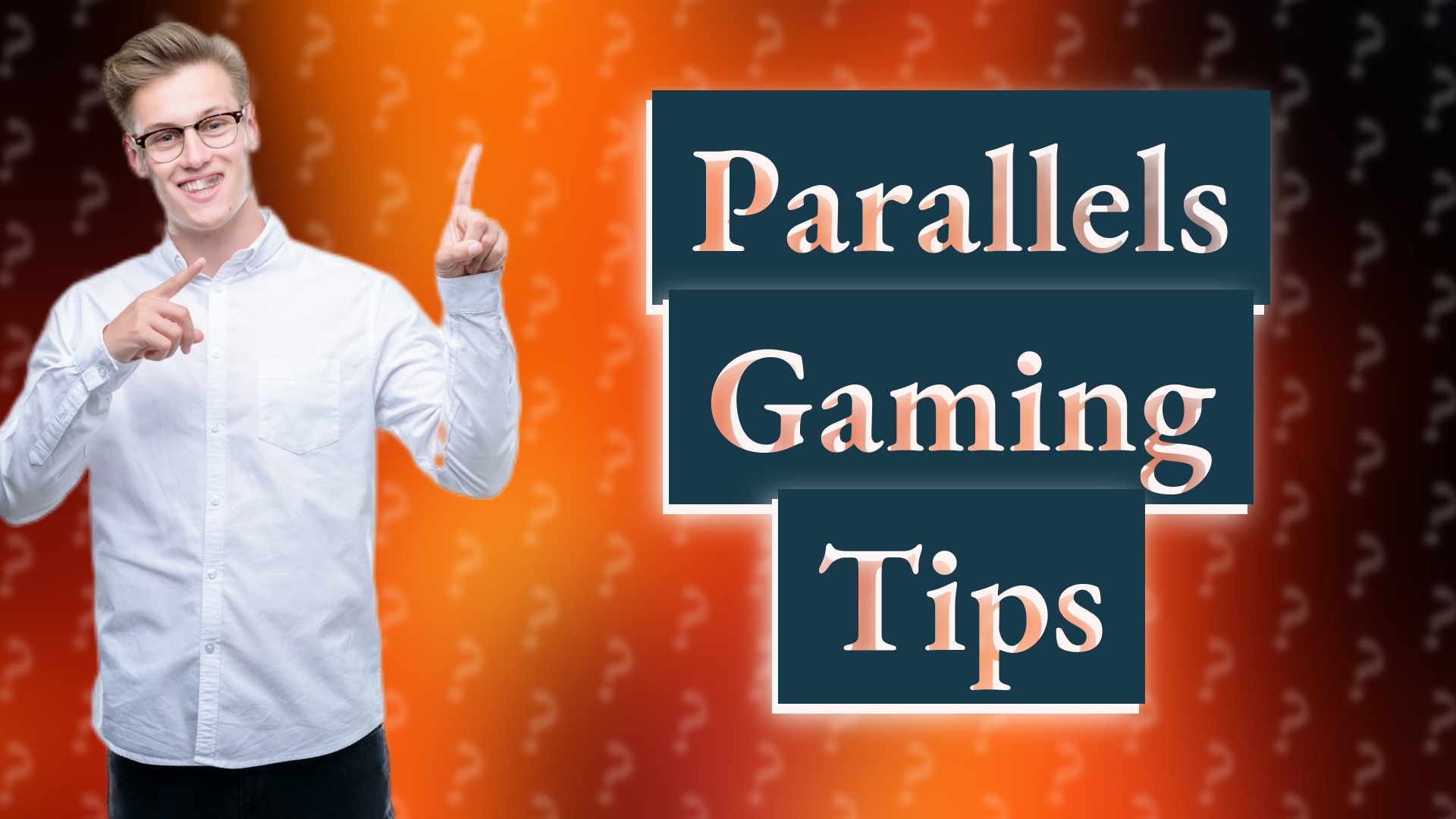 Parallels Gaming Tips