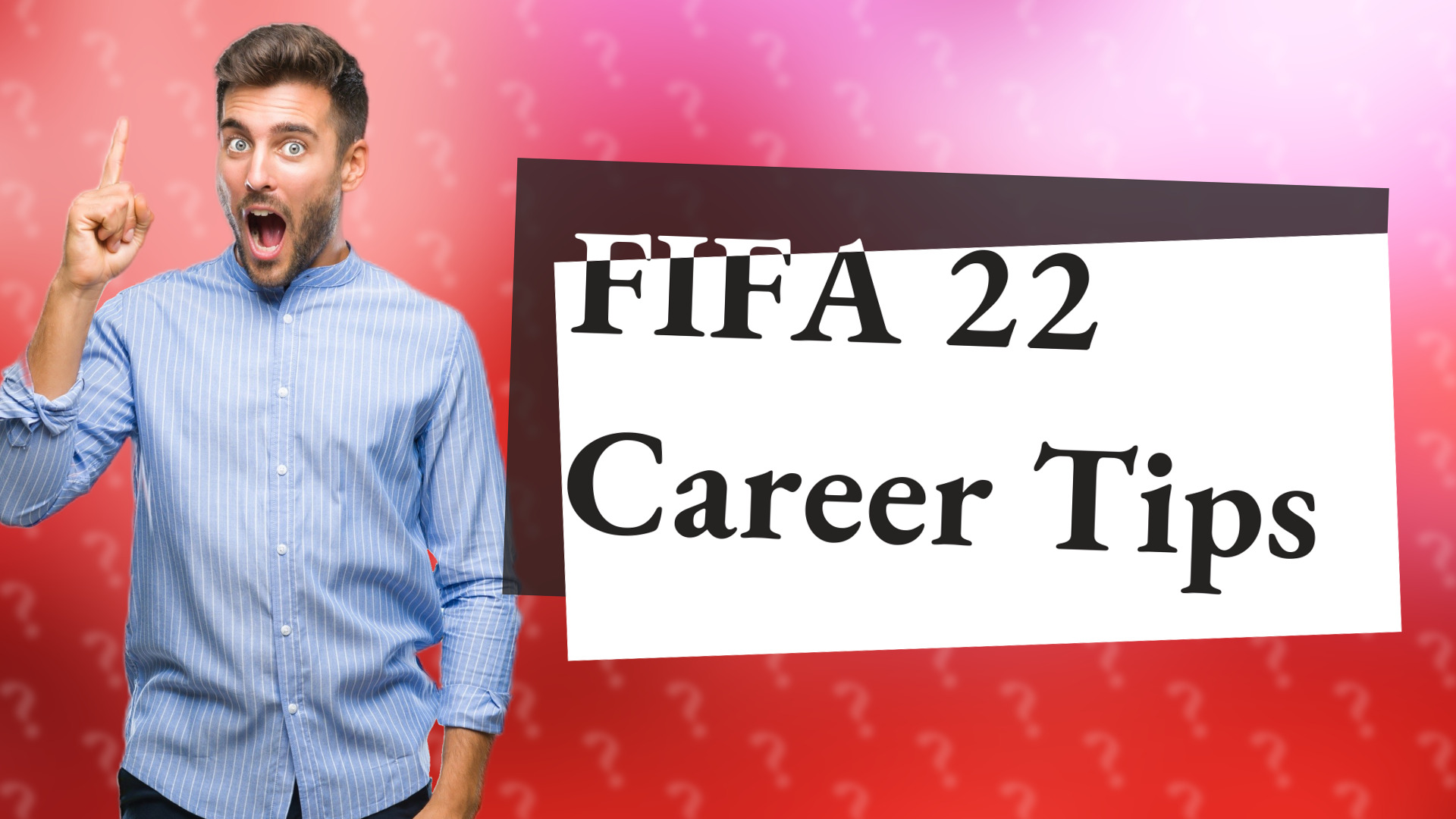 FIFA 22 Career Tips
