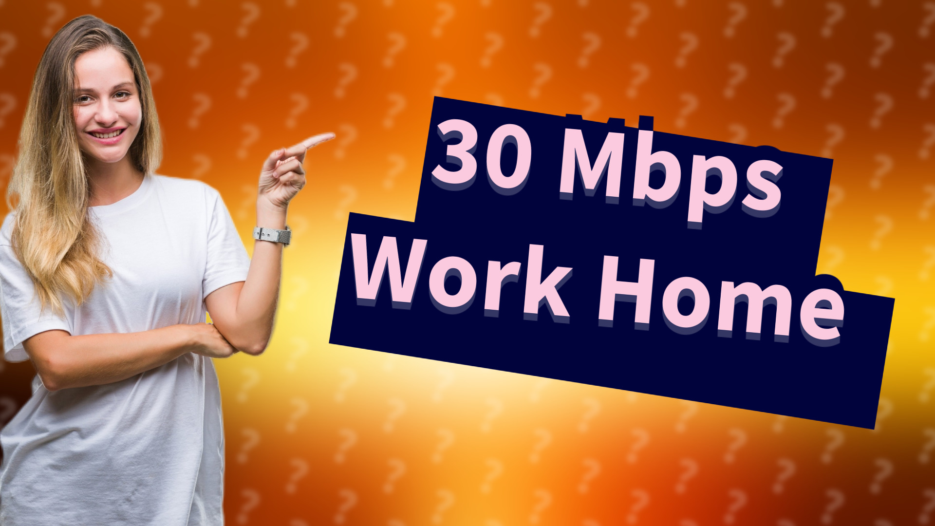 30 Mbps Work Home