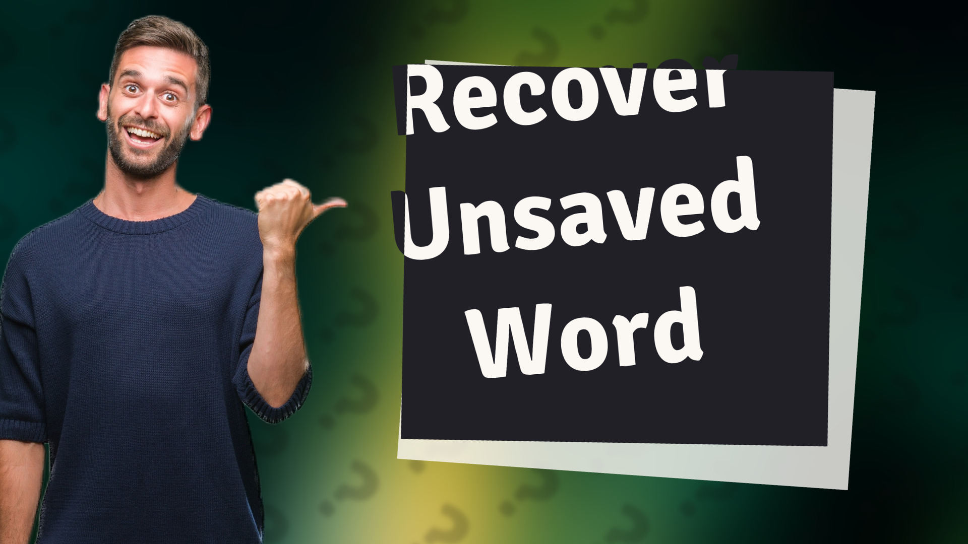 Recover Unsaved Word