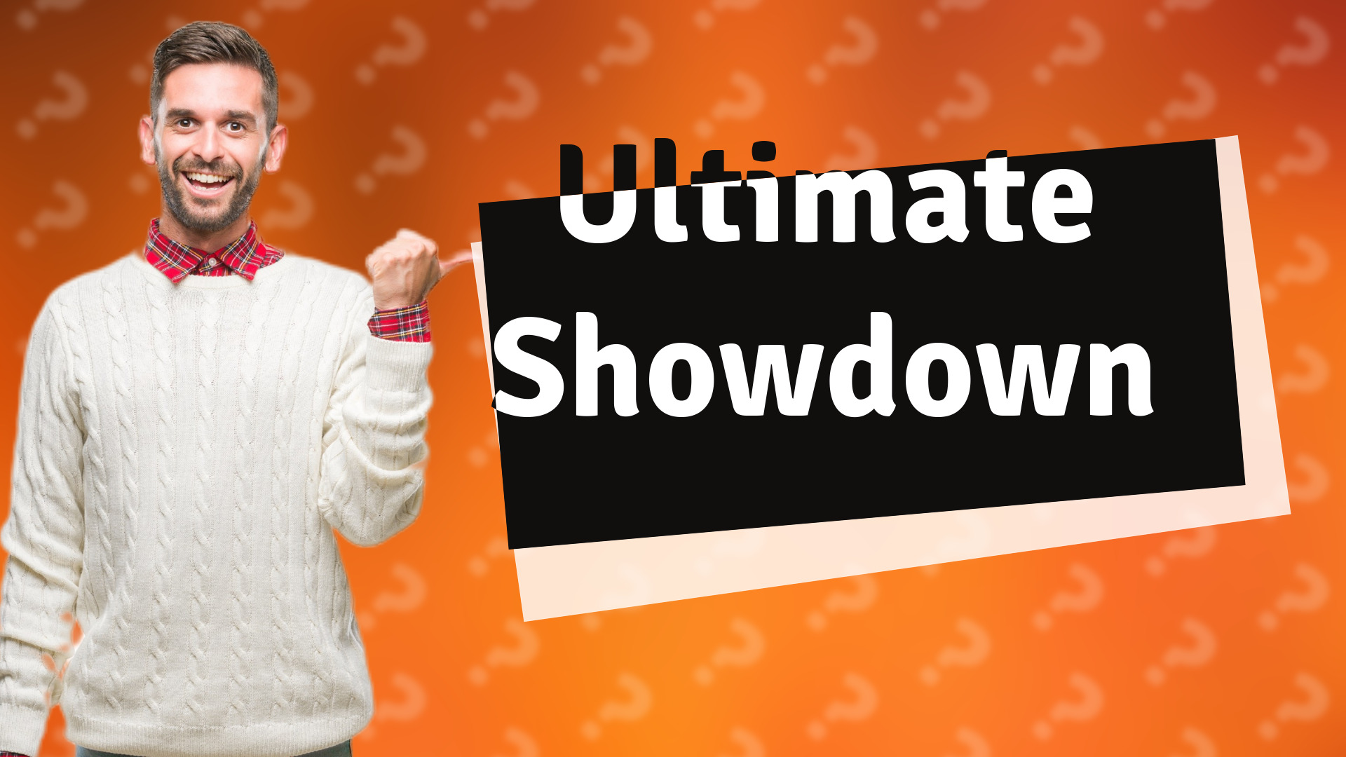 Ultimate Showdown