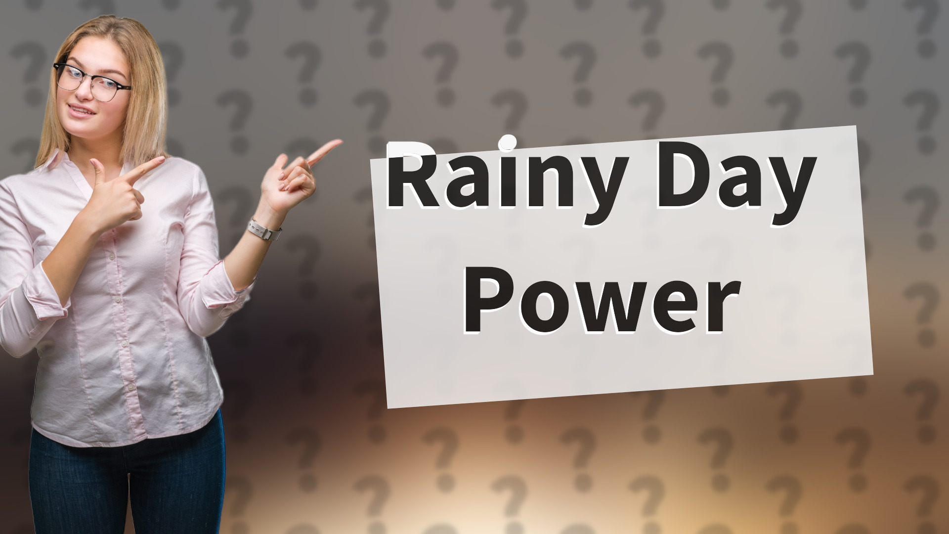 Rainy Day Power