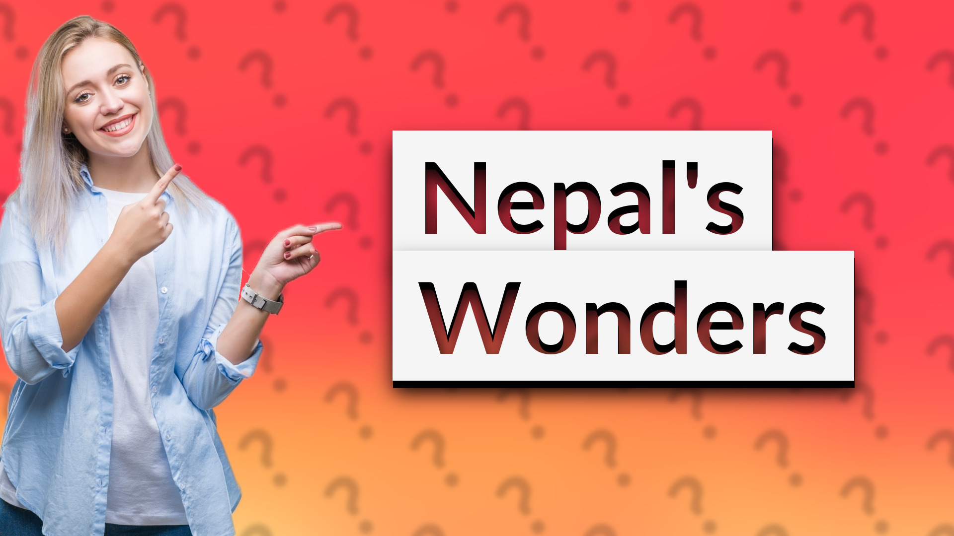 Nepal's Wonders