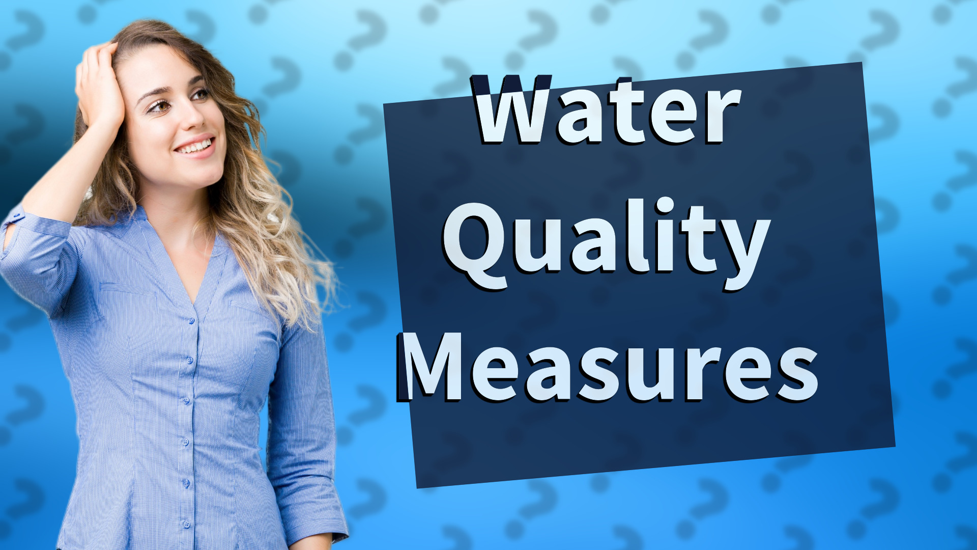 Water Quality Measures