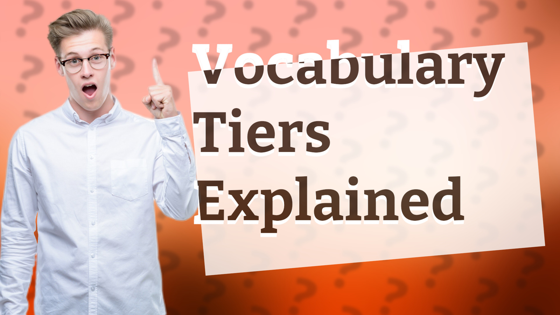 Vocabulary Tiers Explained