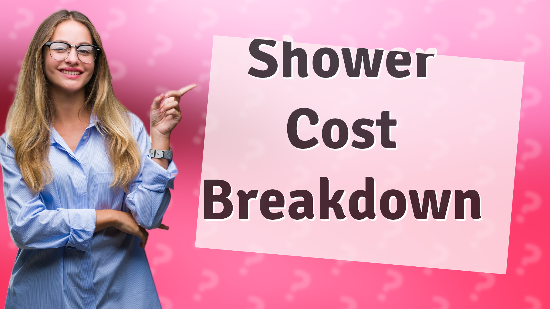 Shower Cost Breakdown