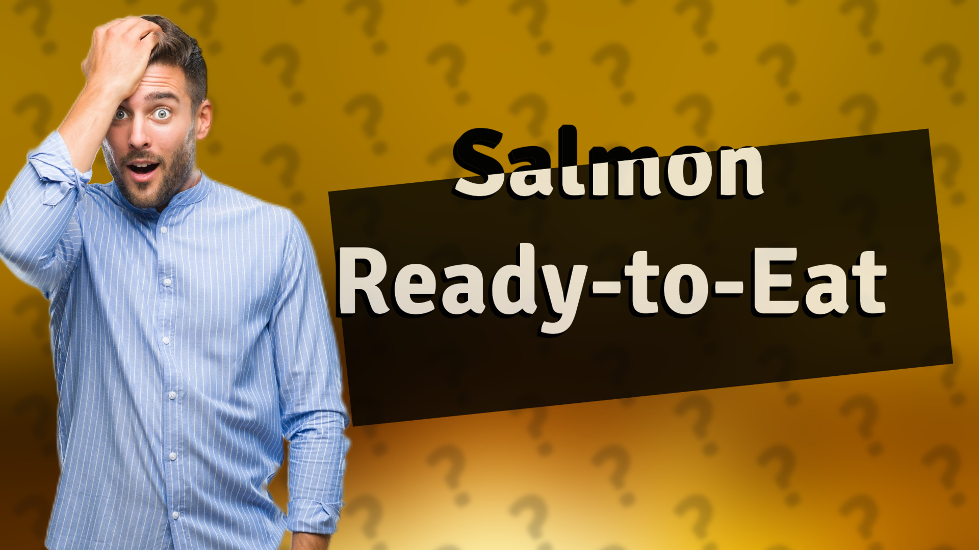 Salmon Ready-to-Eat