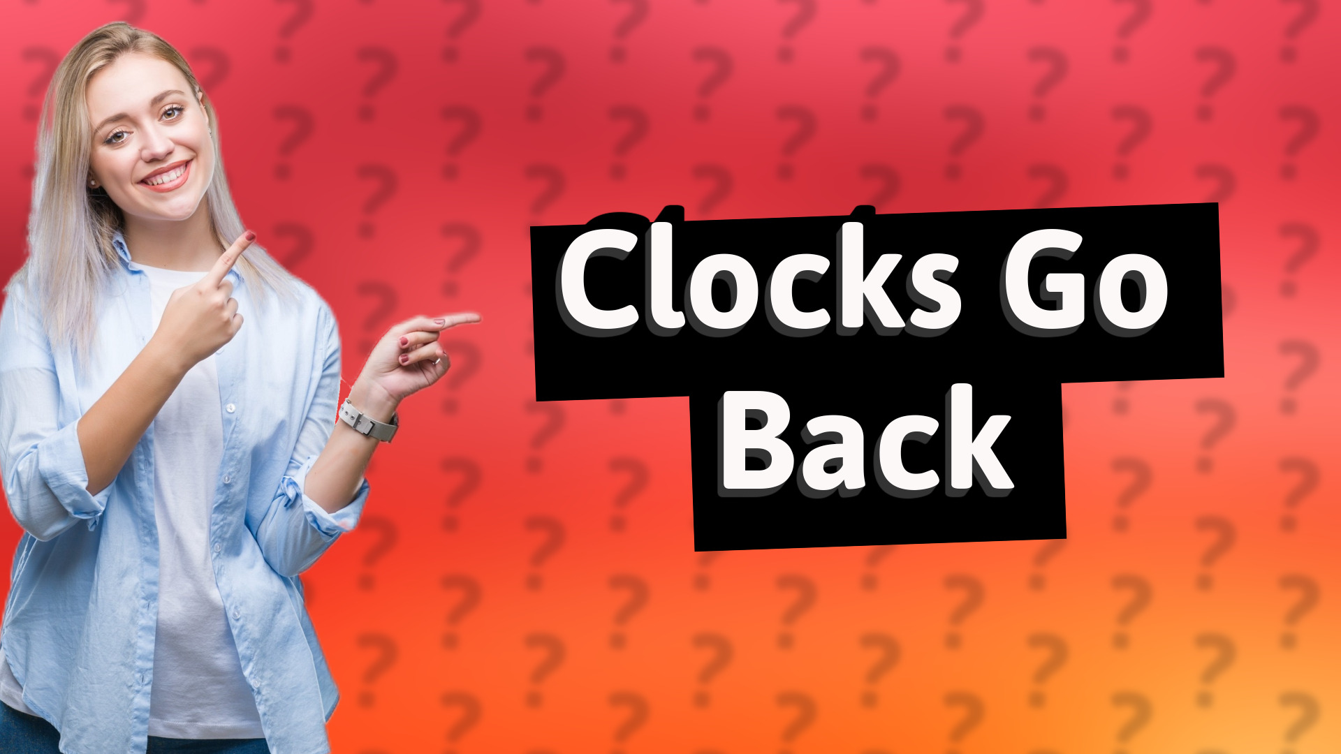 Clocks Go Back