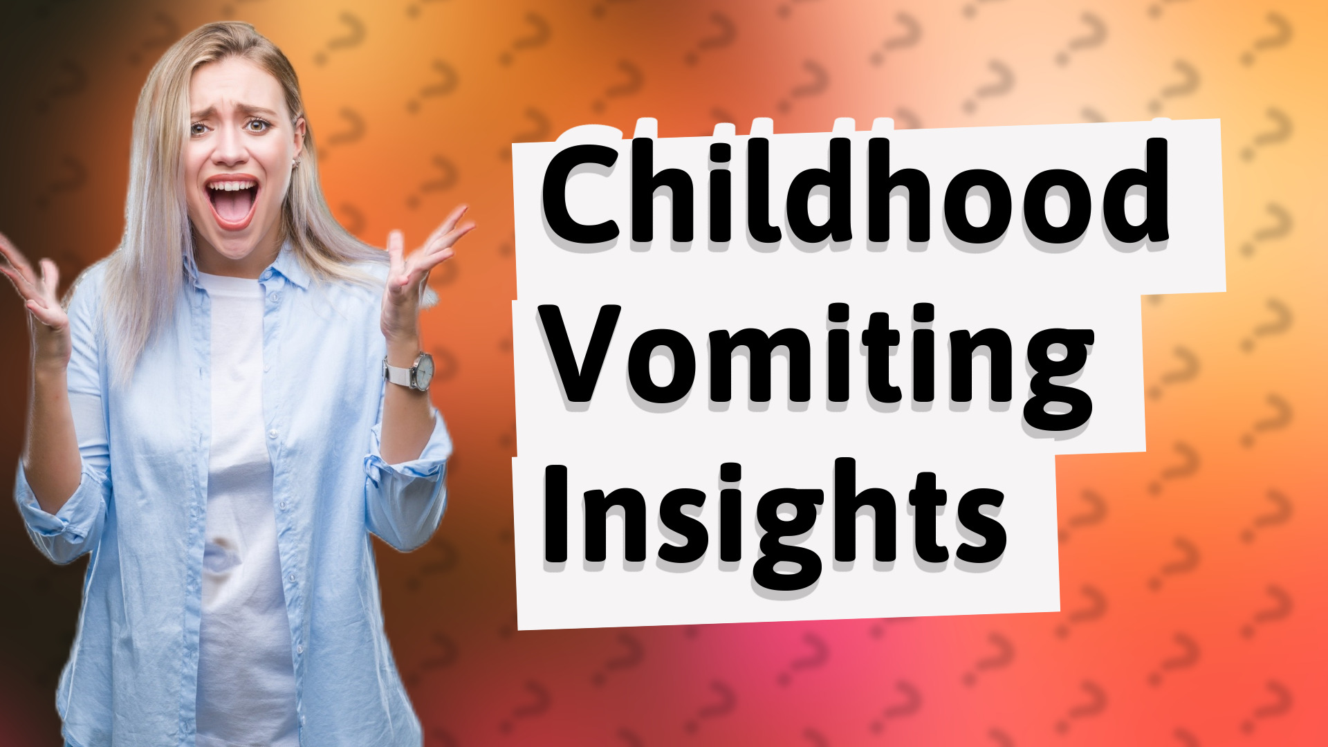 Childhood Vomiting Insights