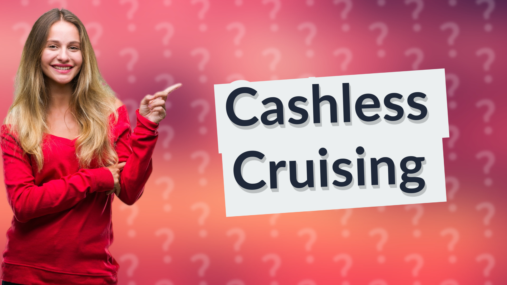 Cashless Cruising