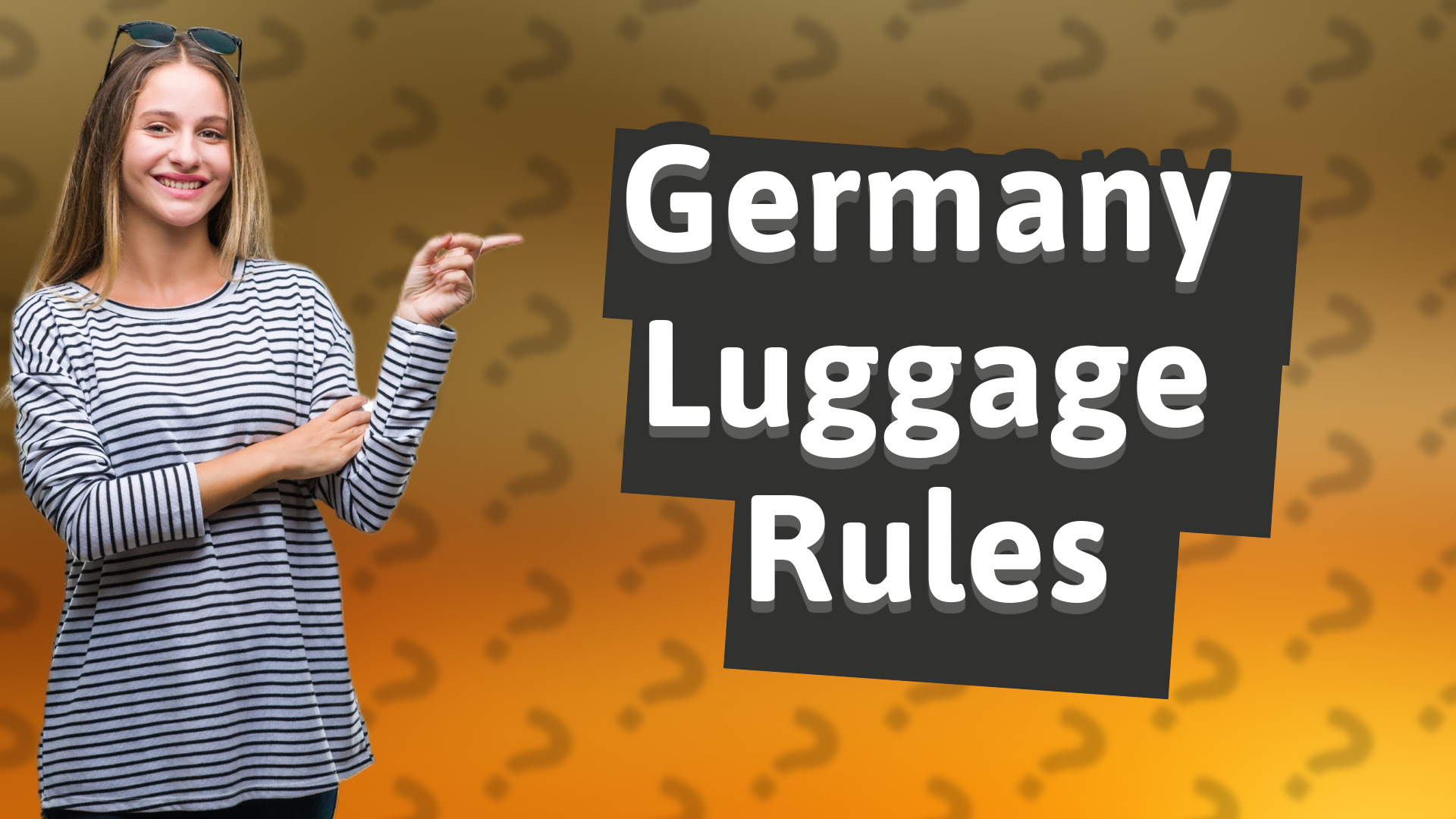 Germany Luggage Rules