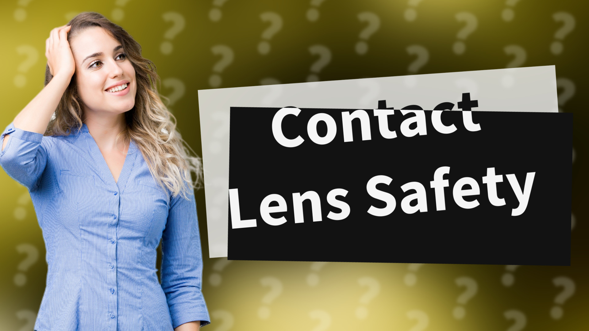 Contact Lens Safety
