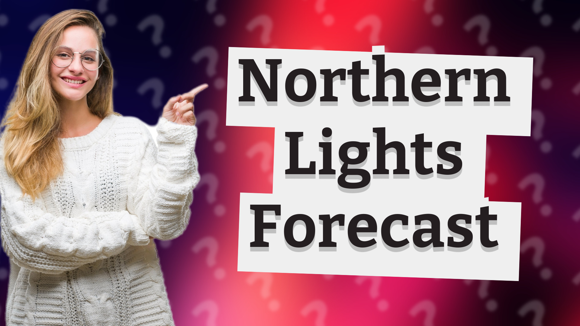 Northern Lights Forecast