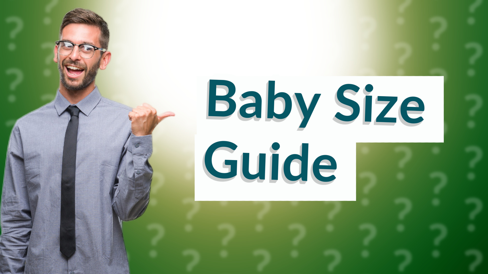 Baby Size Guide