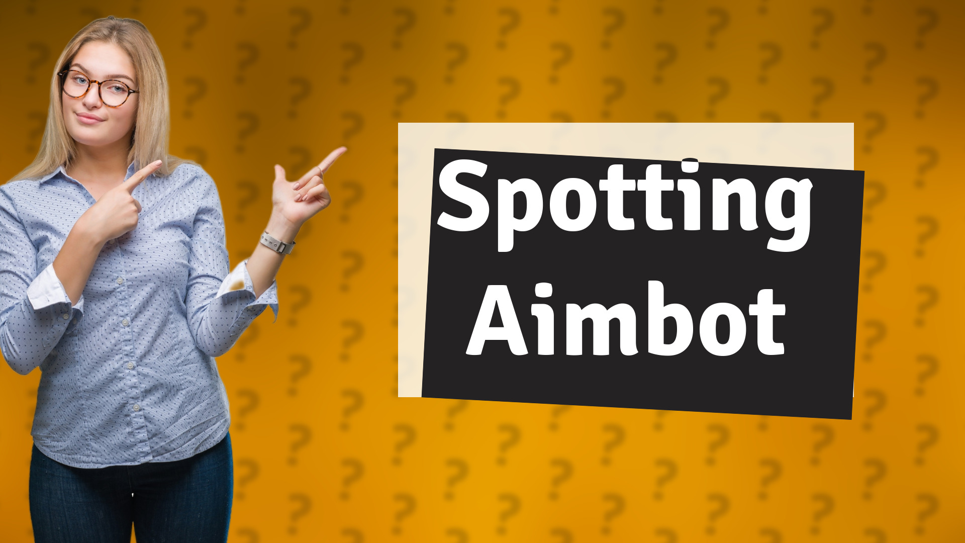 Spotting Aimbot