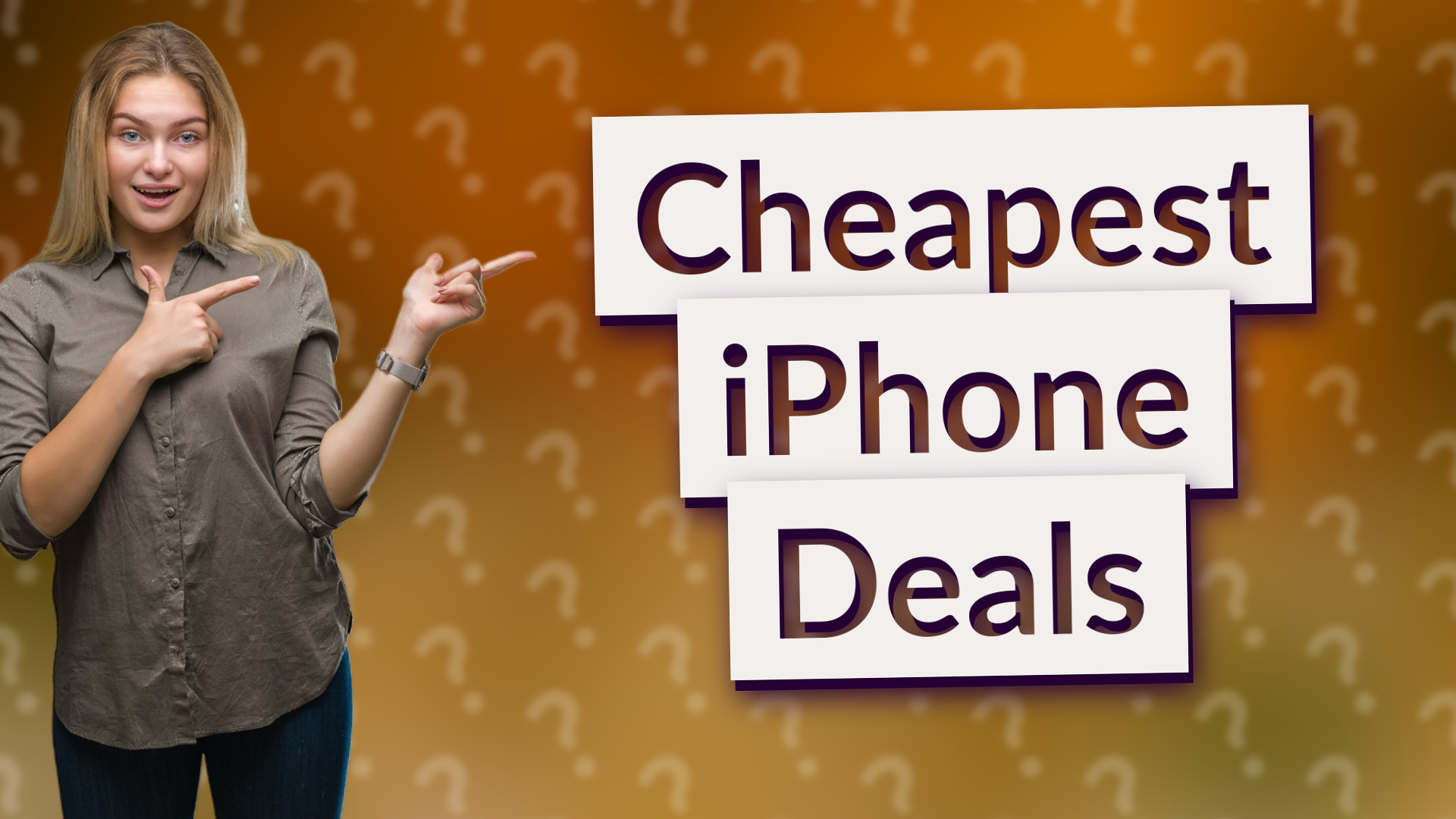 Cheapest iPhone Deals