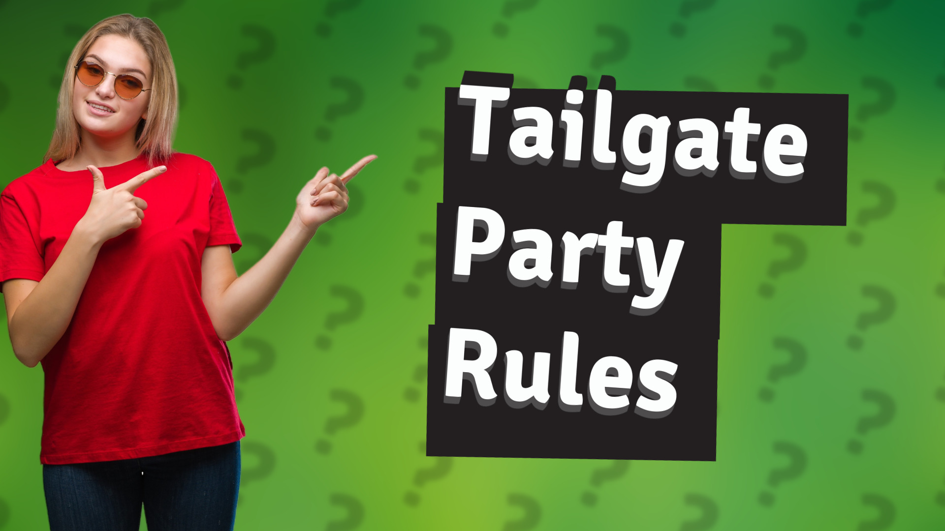 Tailgate Party Rules