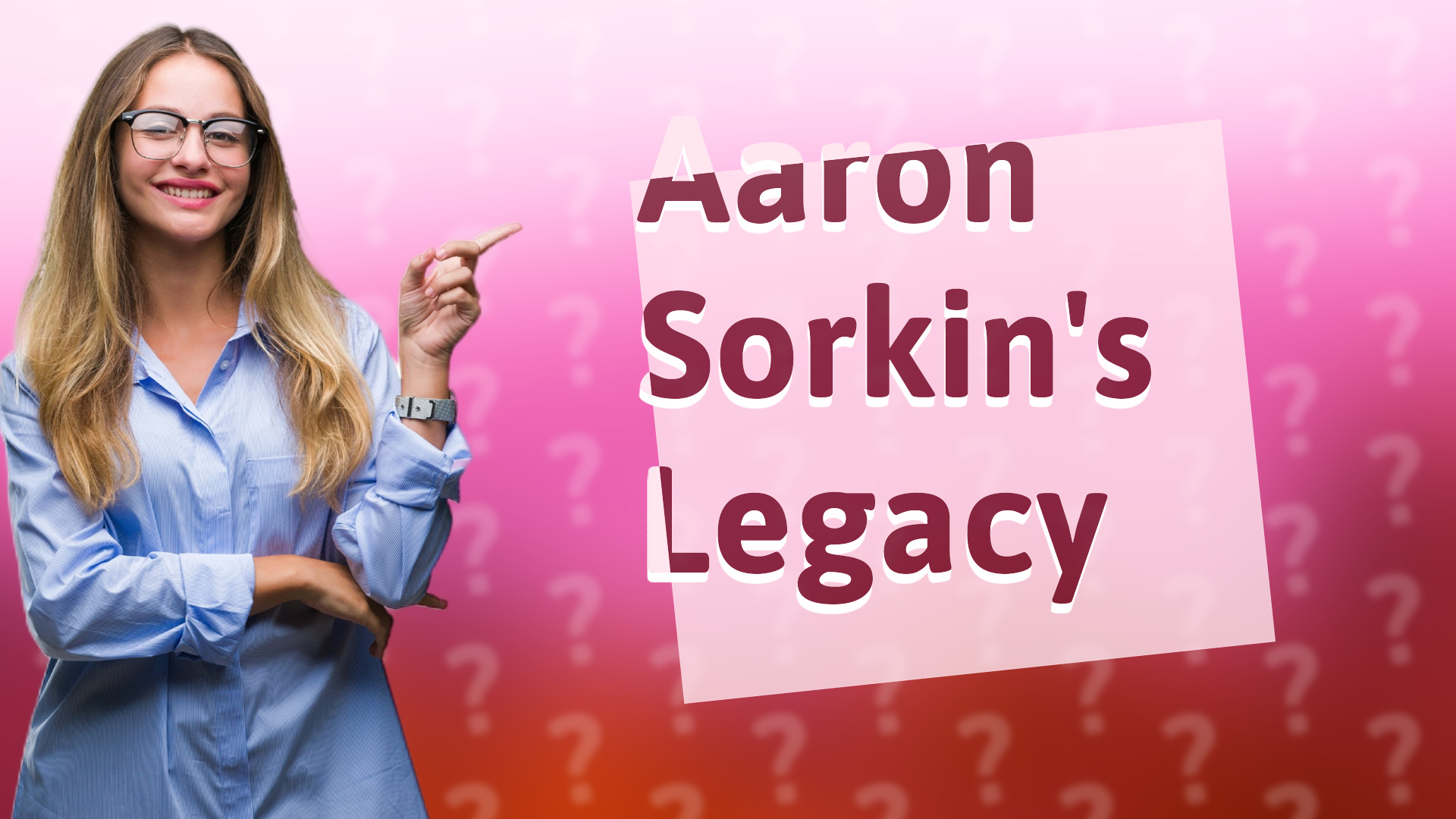 Aaron Sorkin's Legacy