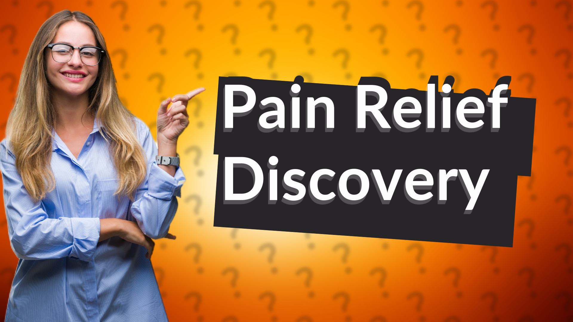 Pain Relief Discovery