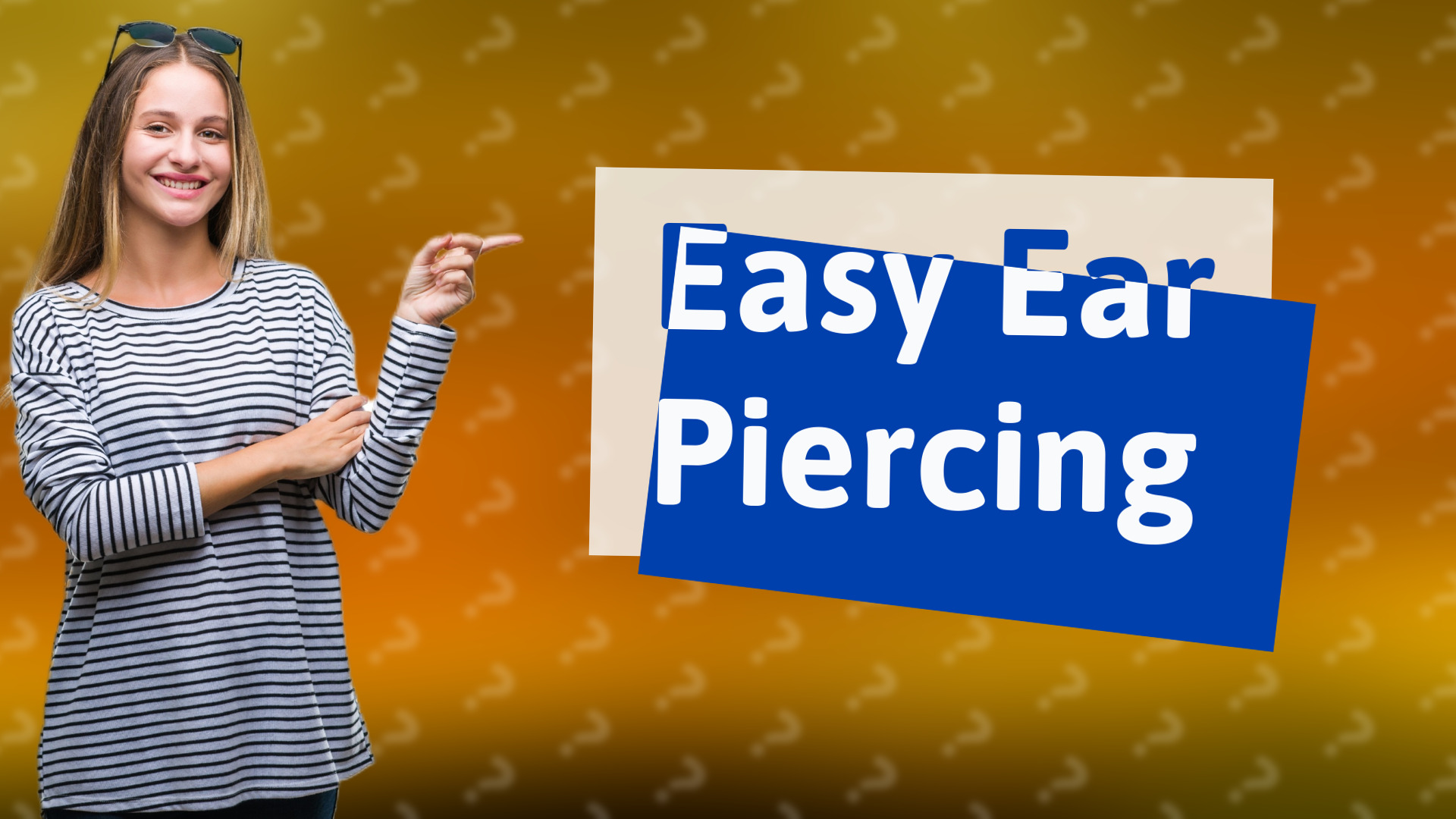 Easy Ear Piercing