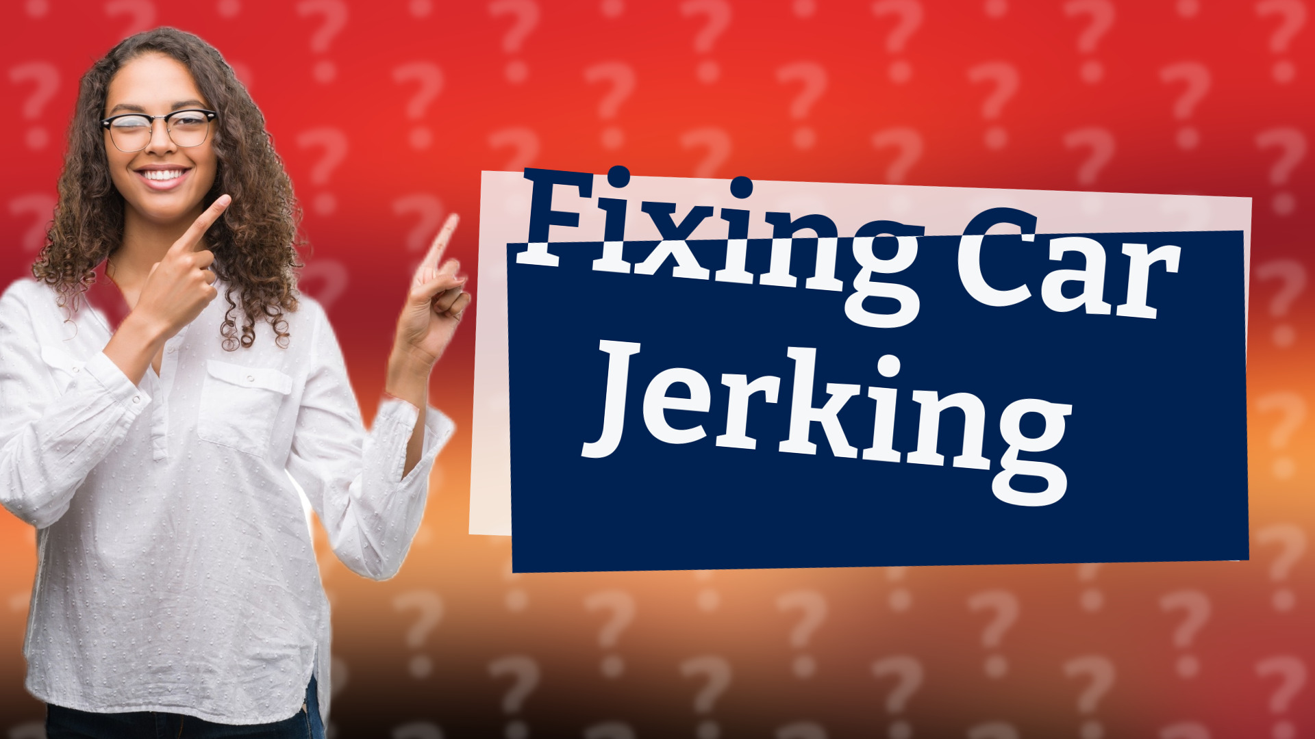 Fixing Car Jerking