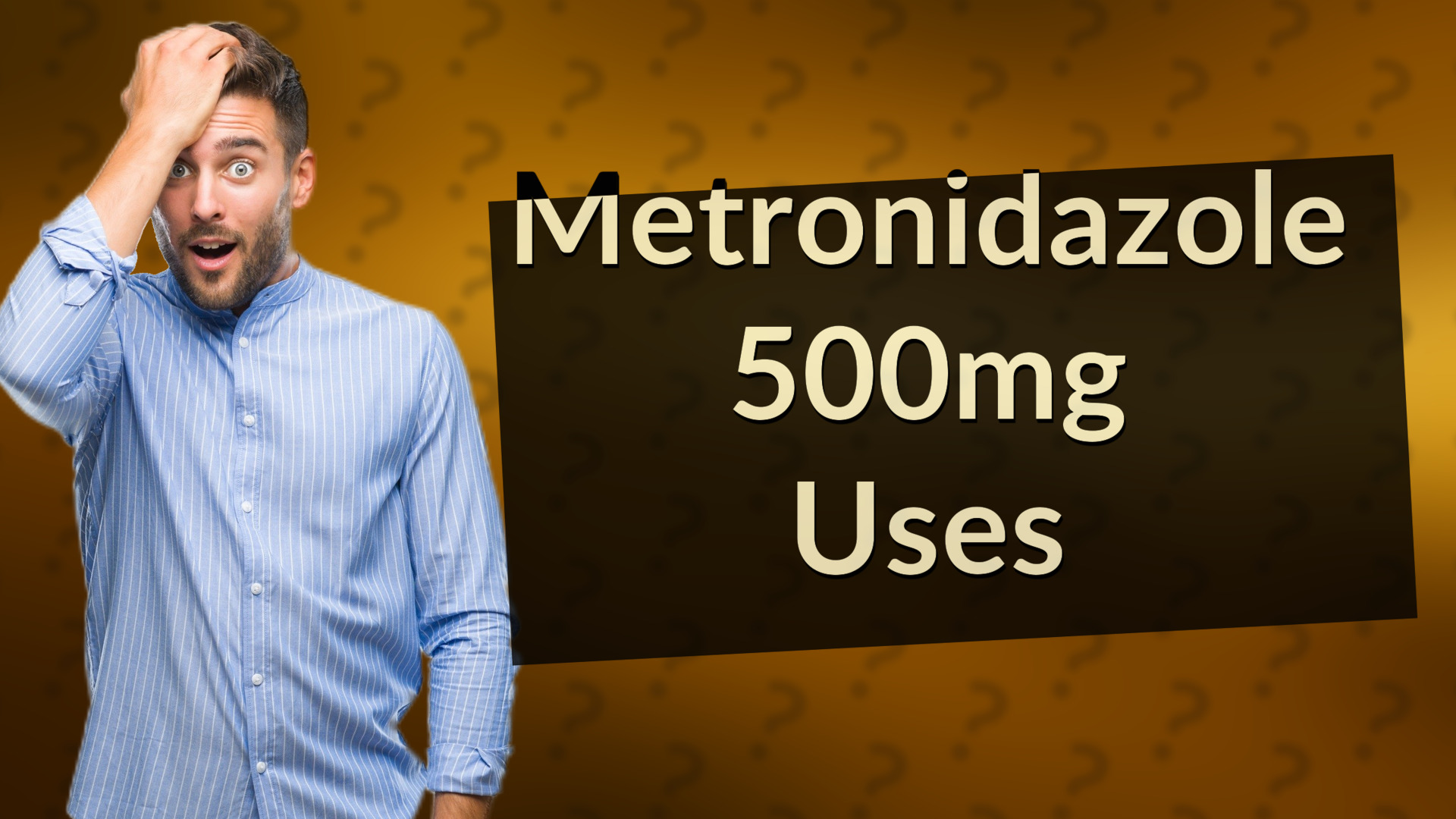 Metronidazole 500mg Uses