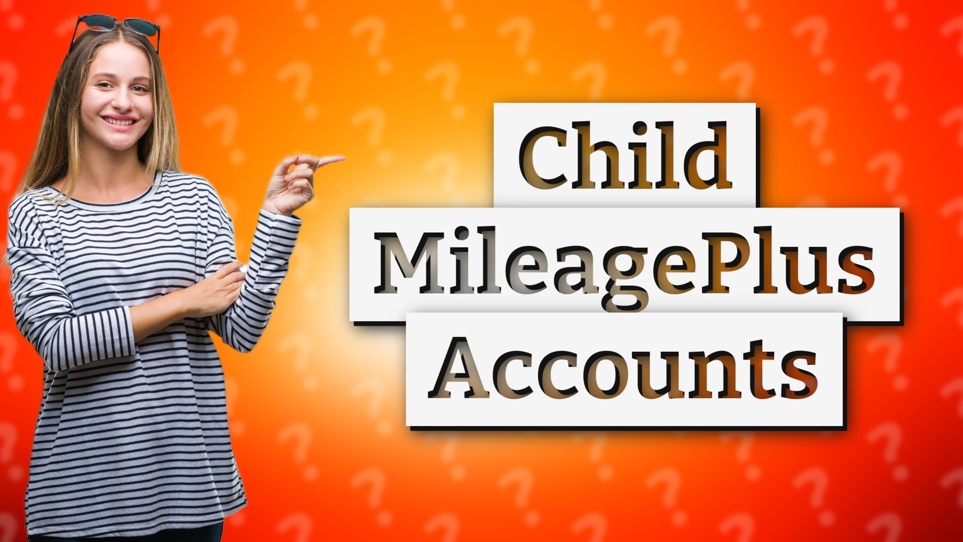 Child MileagePlus Accounts