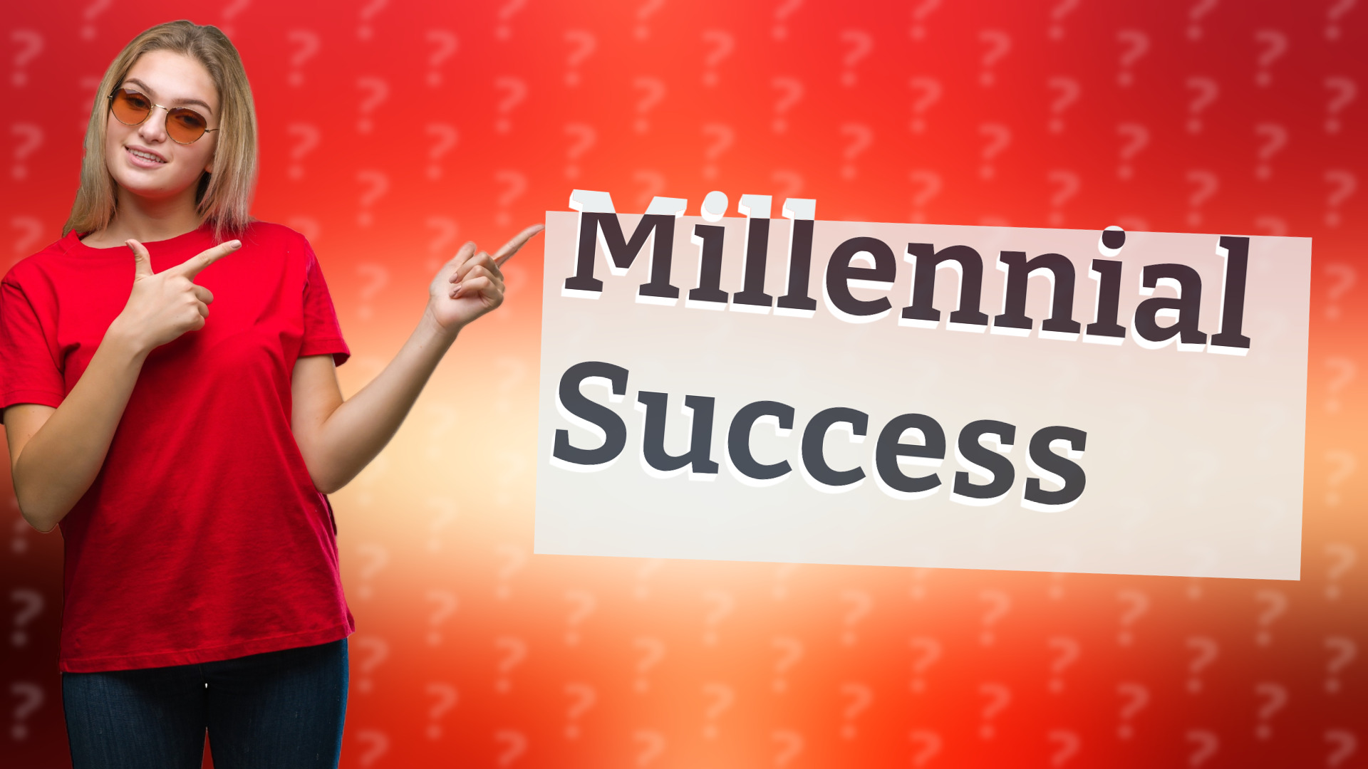 Millennial Success
