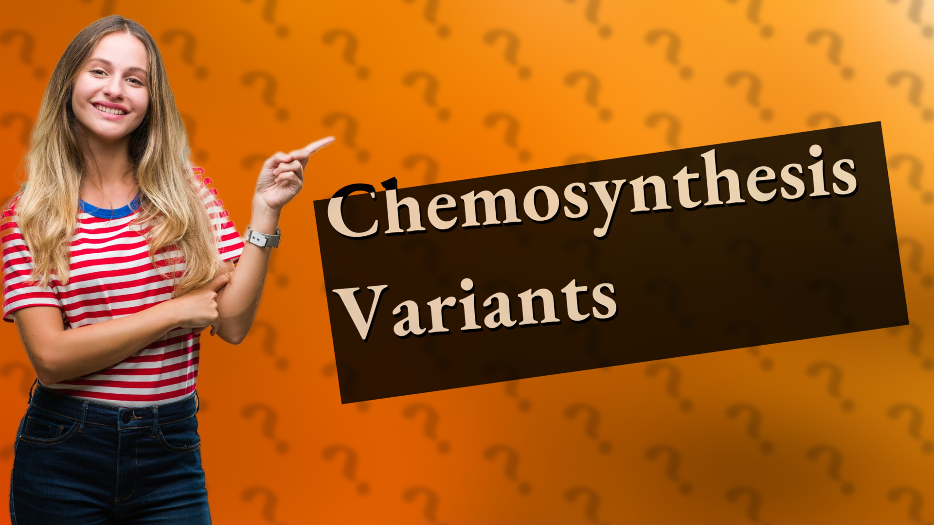 Chemosynthesis Variants