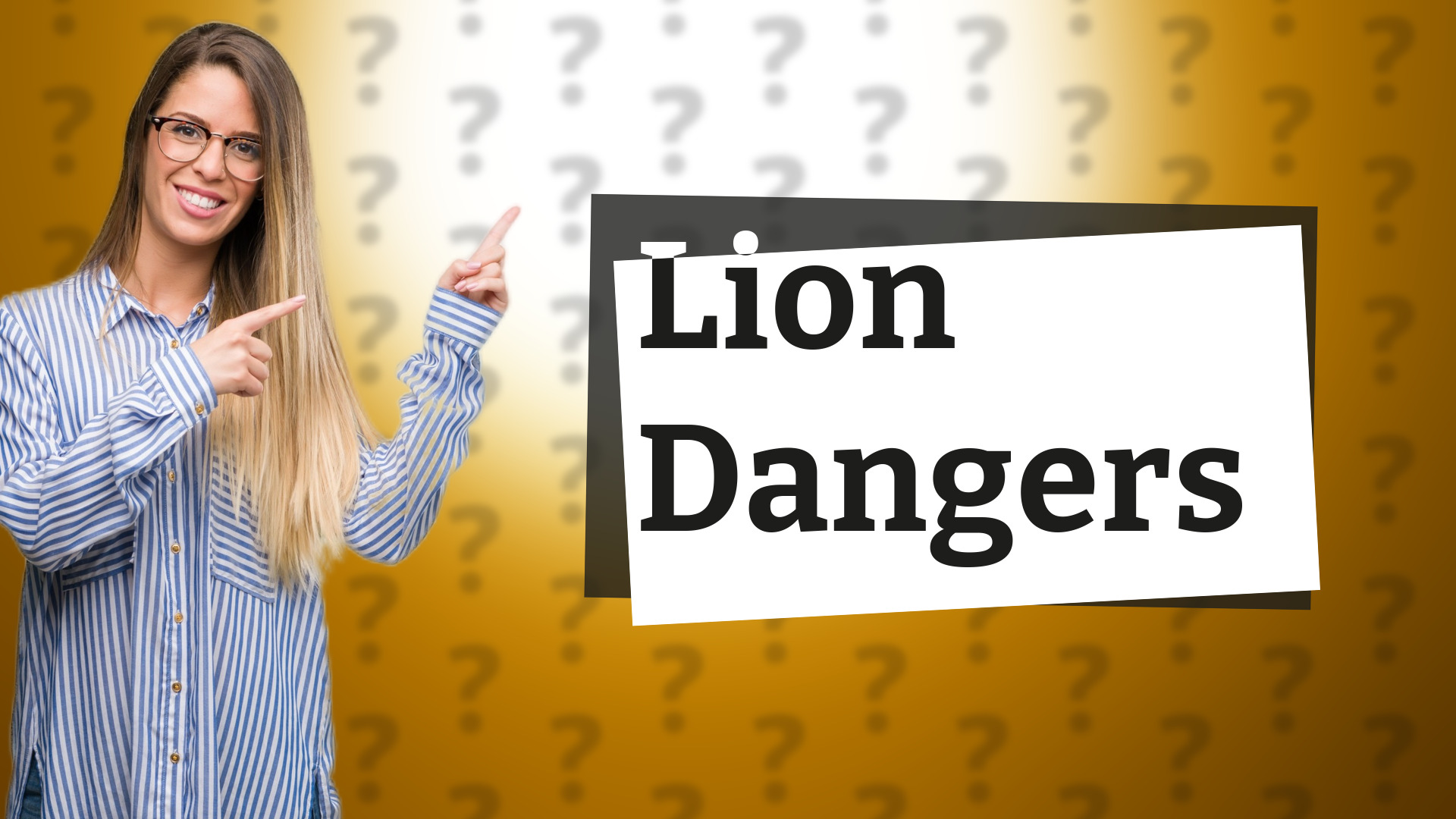 Lion Dangers