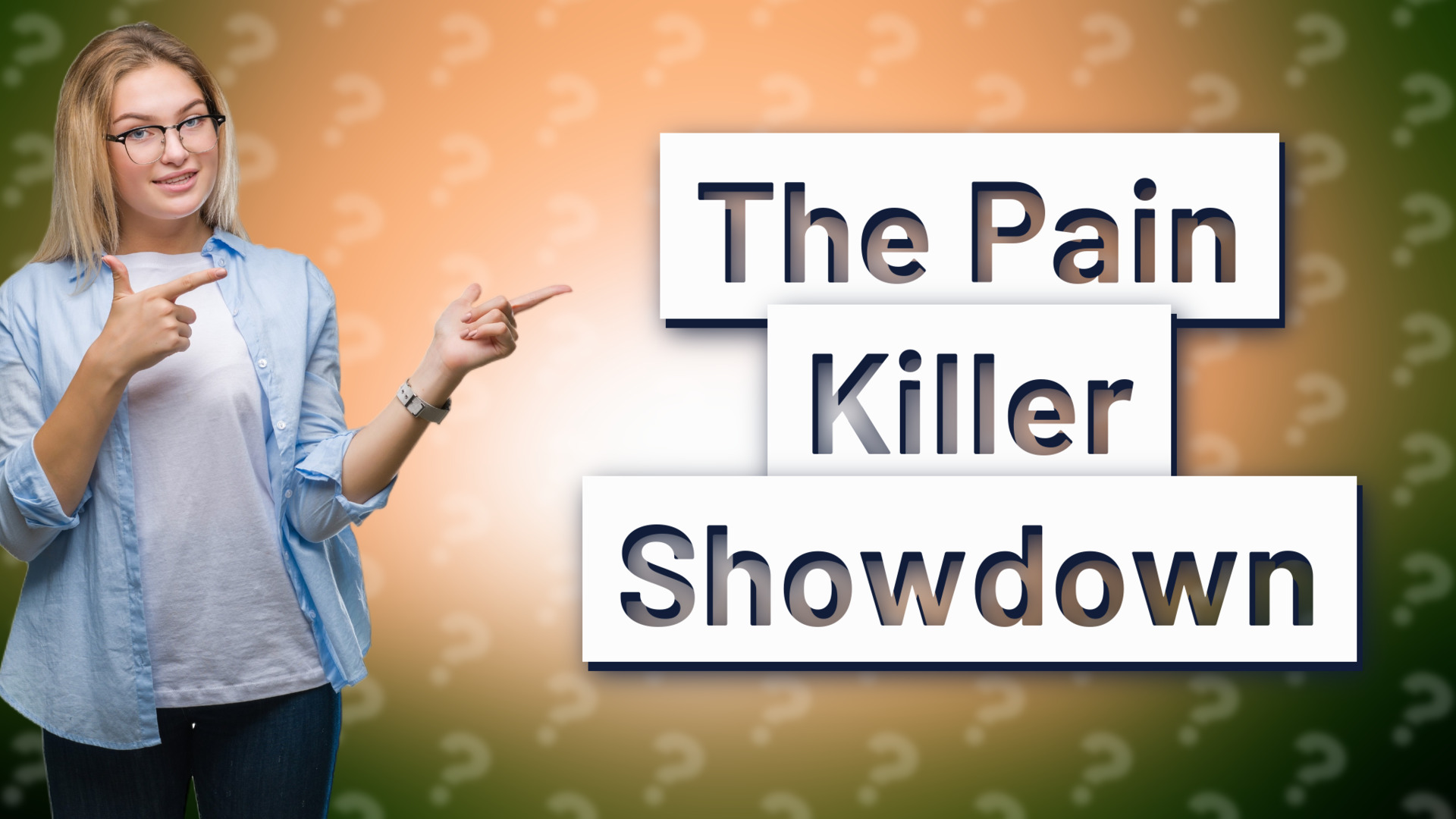 The Pain Killer Showdown