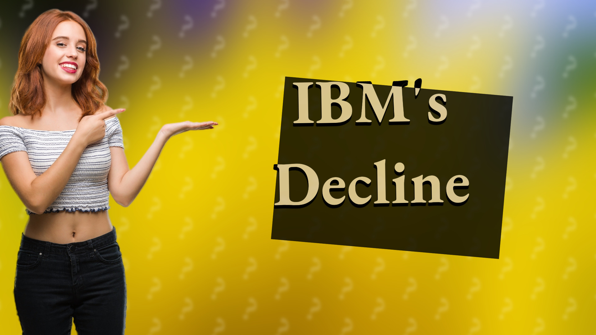 IBM's Decline