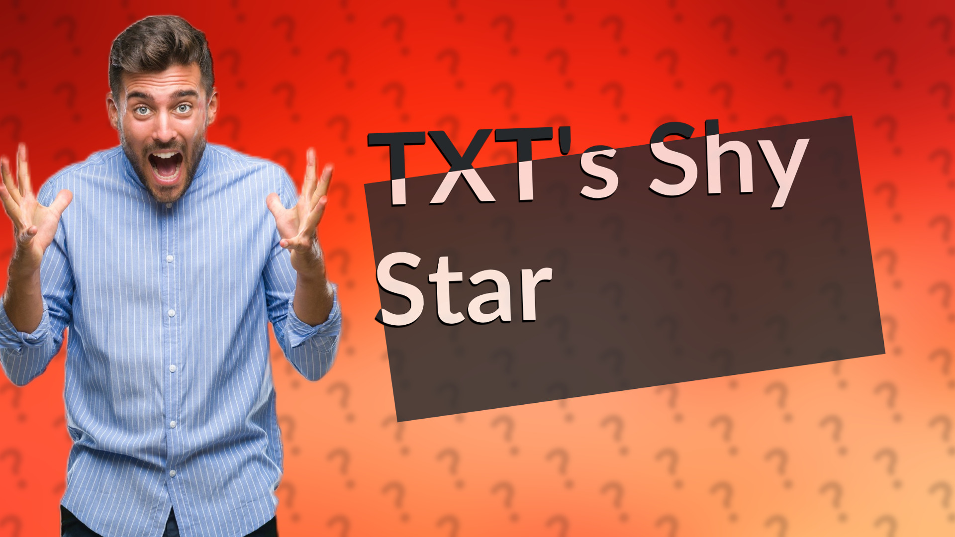 TXT's Shy Star