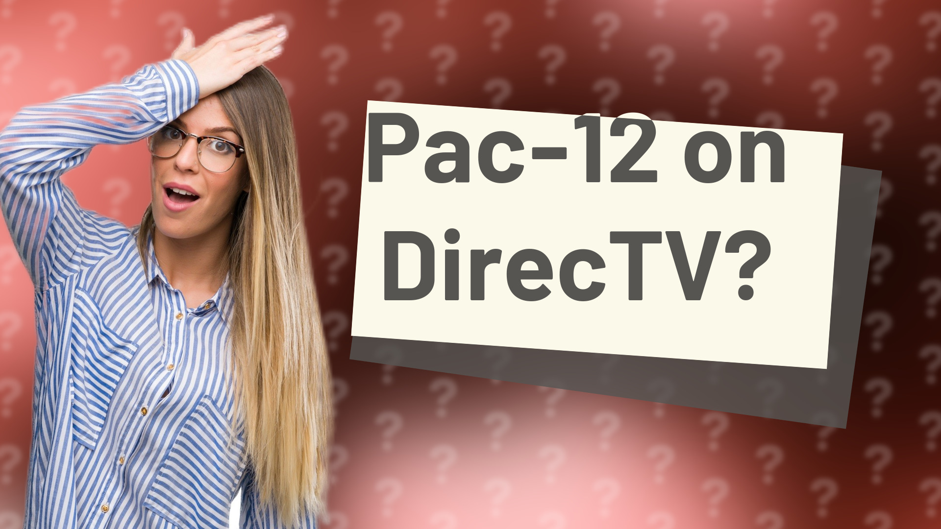 Pac-12 on DirecTV?