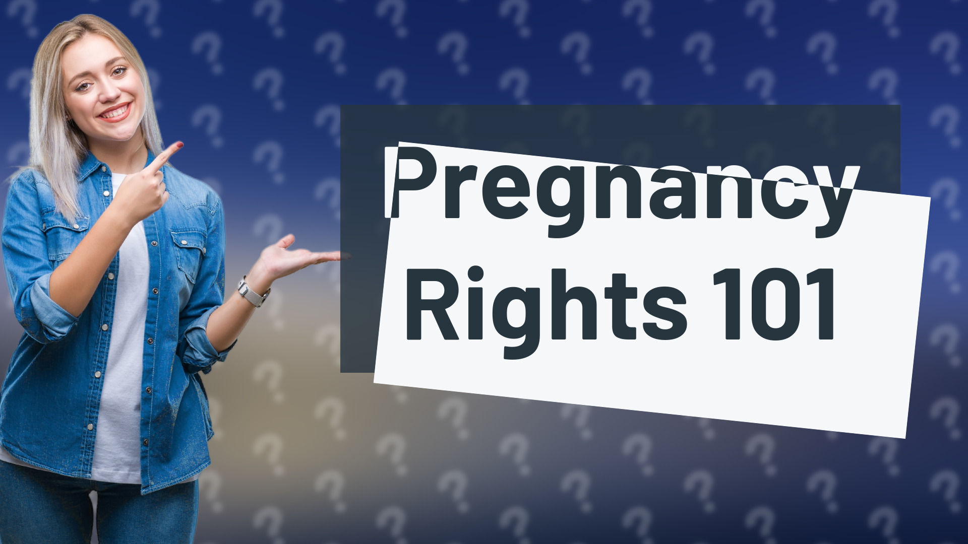 Pregnancy Rights 101