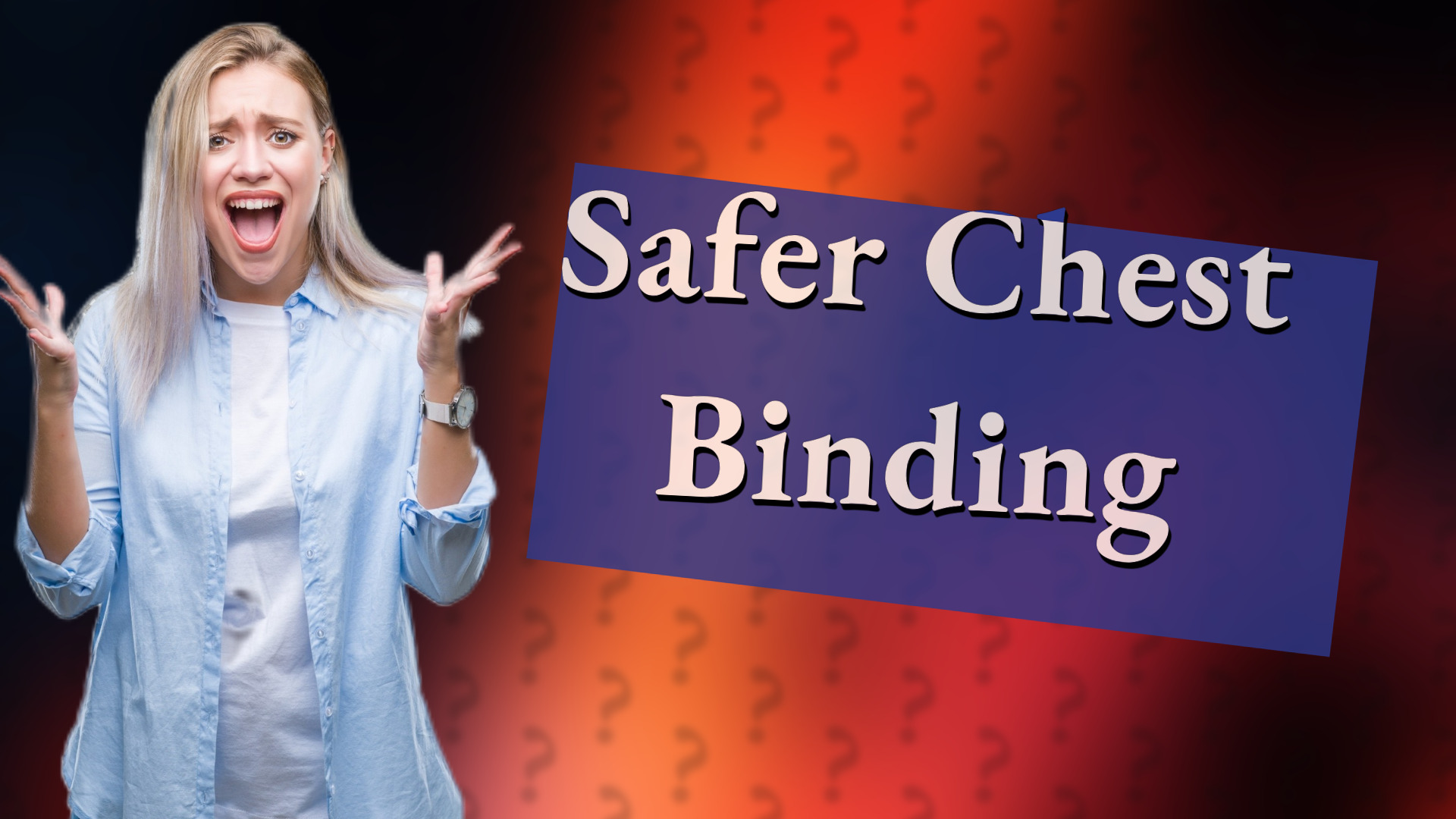 Safer Chest Binding