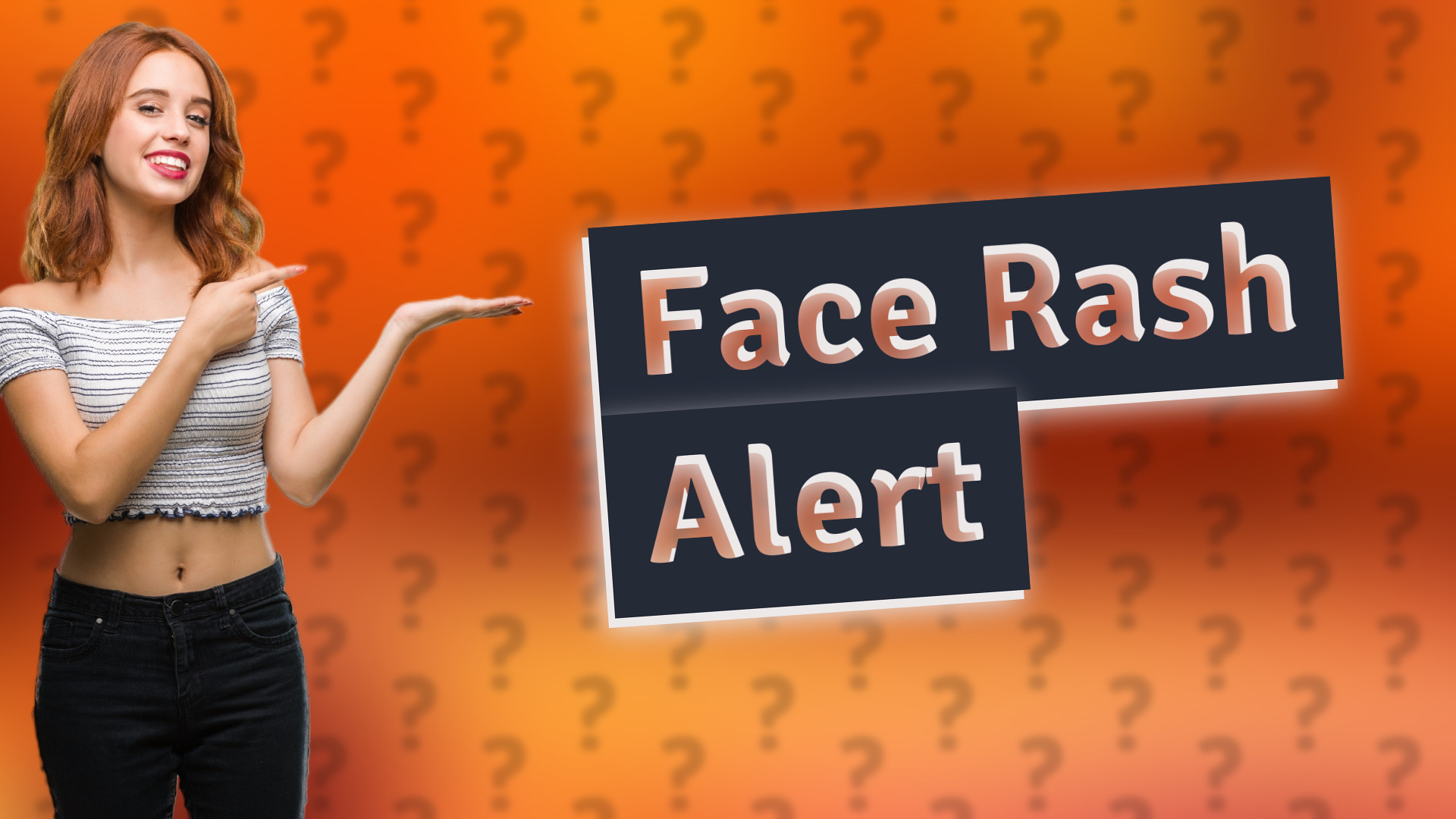Face Rash Alert