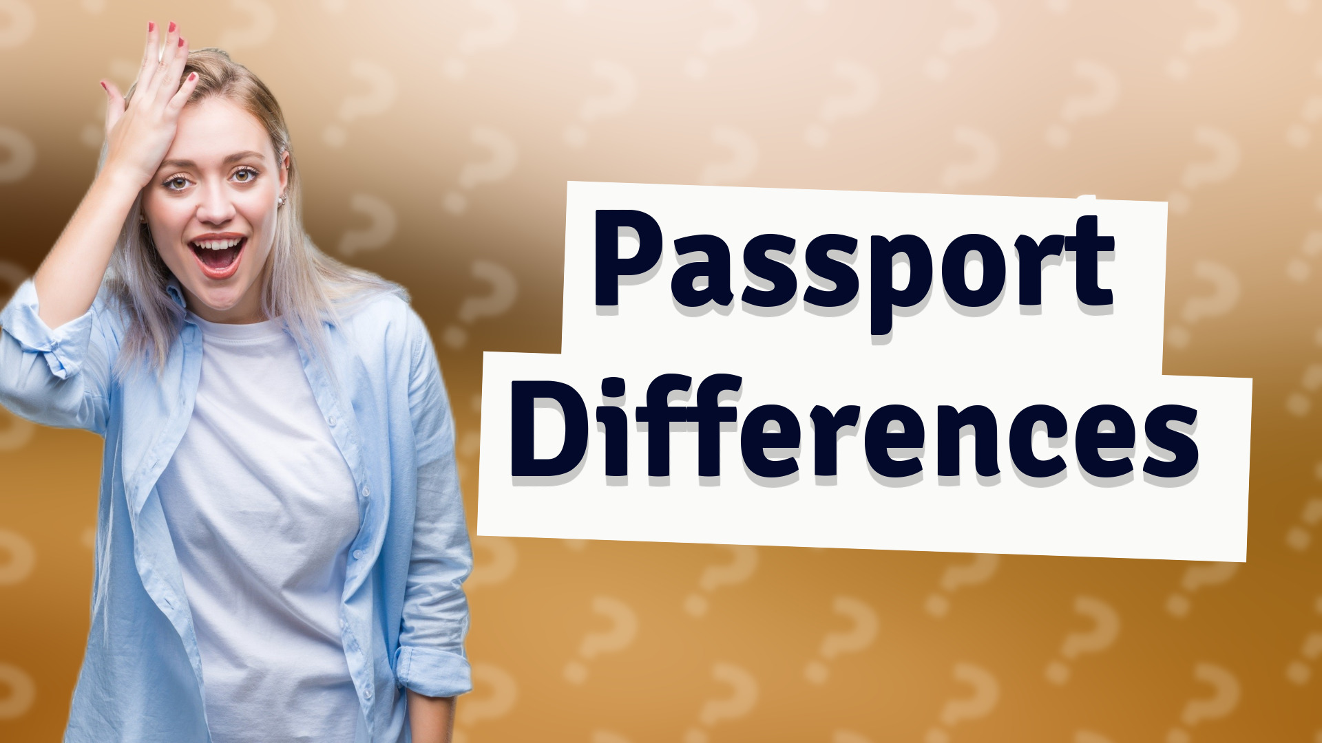 Passport Differences