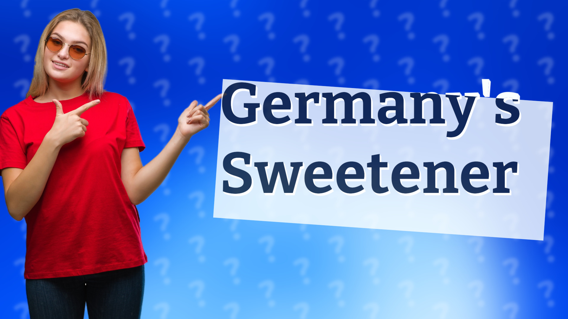 Germany's Sweetener
