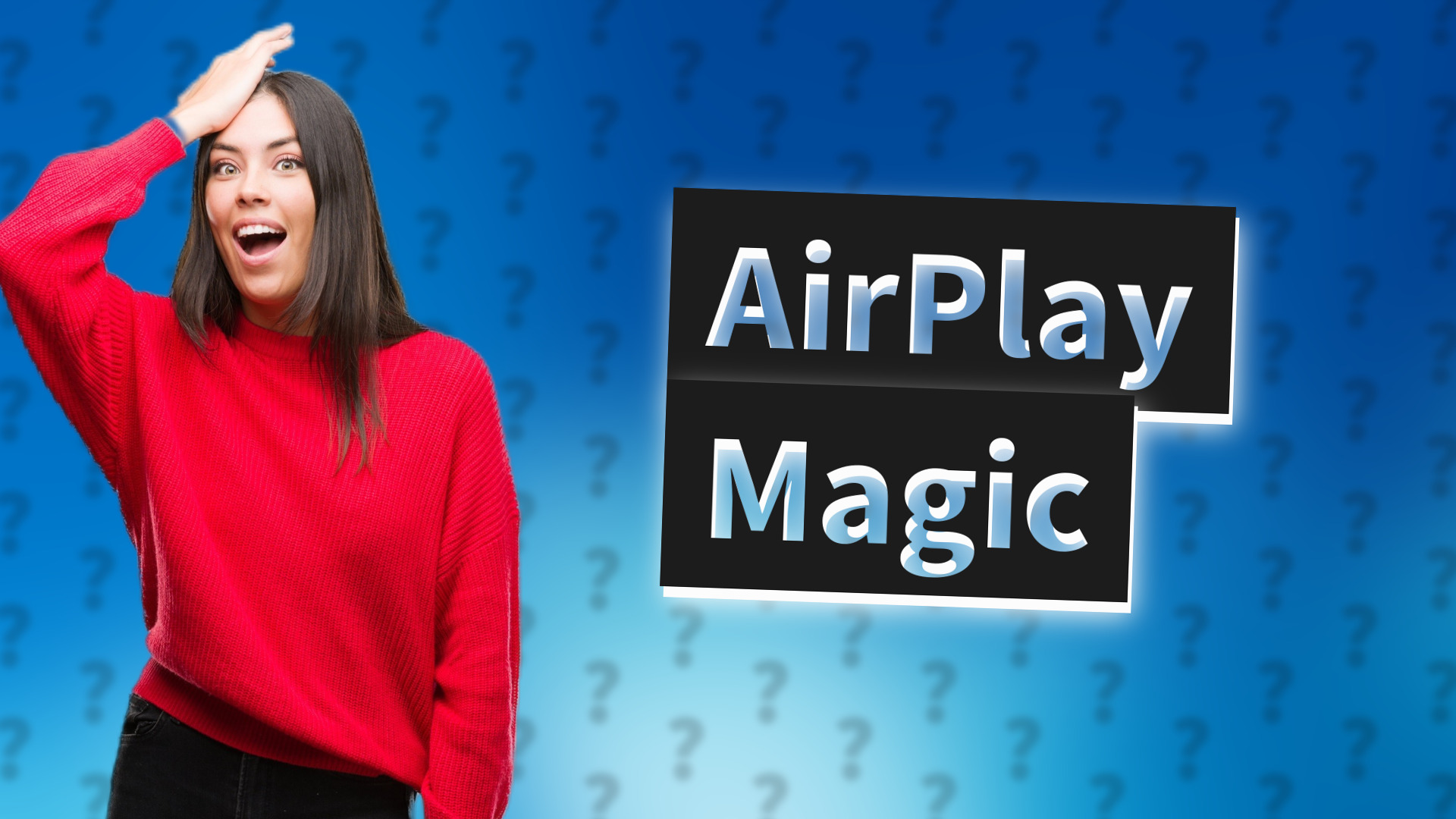 AirPlay Magic