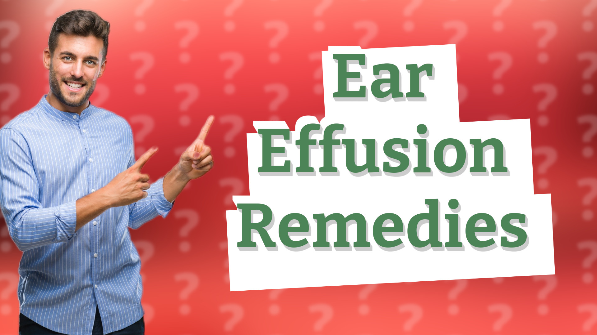 Ear Effusion Remedies